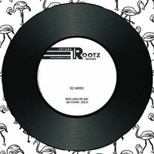 DEZ ANDRES 7" - Future Rootz