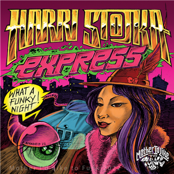 Harri Stojka Express - 7" - Mother Id like To Funk