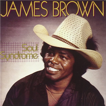 James Brown - Soul Syndrome (Henry Stone Records) - Wagram