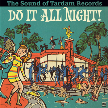 Various Artists - Do It All Night - The Sound Of Tardam Records - Acid Jazz Records