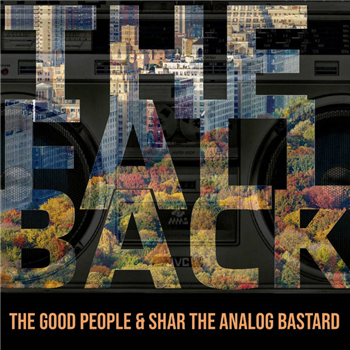 The Good People & Shar the Analog Bastard ft Masta Ace - The Fallback - AE Productions