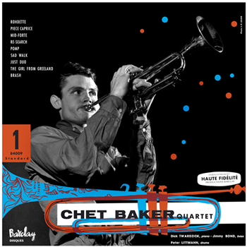 Chet Baker Quartet - Chet Baker in Paris, Volume 1, 1955 (180G Vinyl + Booklet) - SAM RECORDS