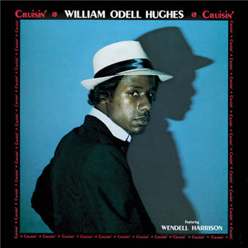 William Odell Hughes - Cruisin (180G Vinyl With Obi Strip) - Tidal Waves Music