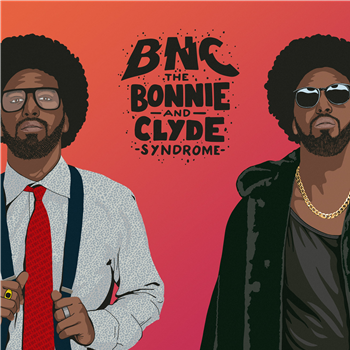 BNC – The Bonnie And Clyde Syndrome - Mind The Wax