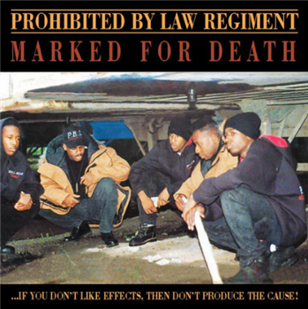 Prohibited By Law Regiment - Marked For Death (2XLP) - HIP-HOP ENTERPRISE Prohibited By Law Regiment - Marked For Death (2XLP) - HIP-HOP ENTERPRISE