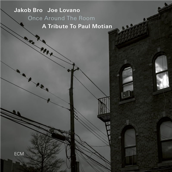 Jakob Bro & Joe Lovano - Once Around the Room: A Tribute to Paul Motian - ECM