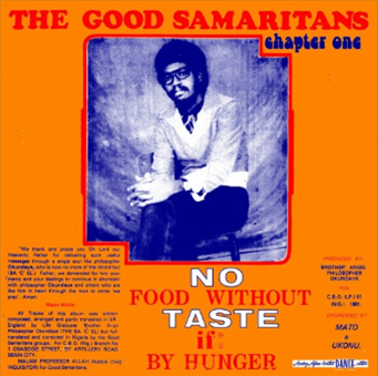 The Good Samaritans - No Food Without Taste If By Hunger - Analog Africa