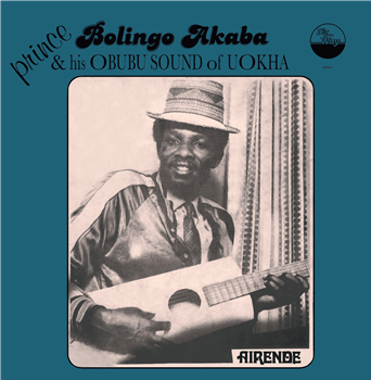 Prince Bolingo Akaba - Airende - DIG THIS WAY RECORDS