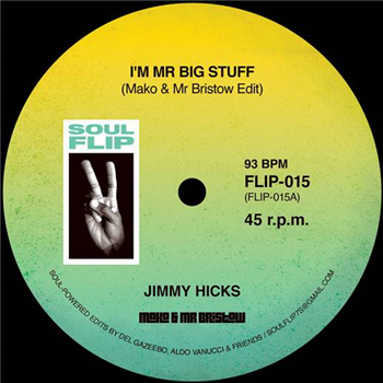 Jimmy Hicks / Candi Staton - Mako & Mr Bristow Edits - Soul Flip