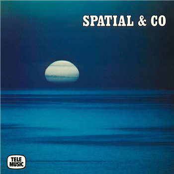 Sauveur Mallia - Spatial & Co (140G) - Be With Records