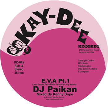 DJ Paikan - E.V.A. 7" - Kay-Dee Records