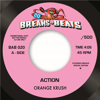 ORANGE KRUSH / FREEDOM EXPRESS 7" - BREAKS & BEATS RECORDS