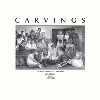 The William Penn Jazz Ensemble - Carvings - Libreville Records
