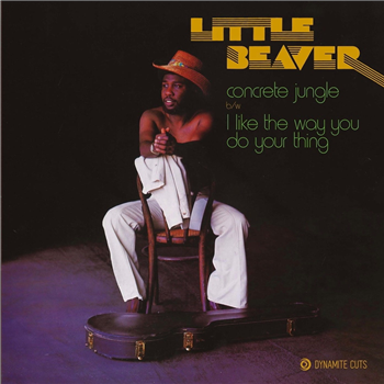 Little Beaver - Concrete Jungle - DYNAMITE CUTS