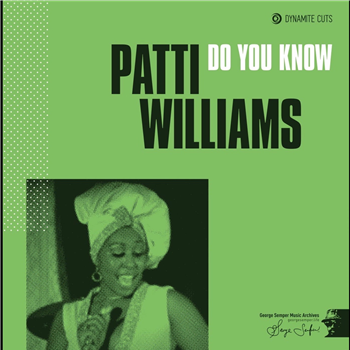 Patti Williams - Do you know - DYNAMITE CUTS