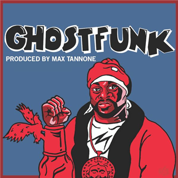 MAX TANNONE - Ghostface Killah/GHOSTFUNK - GHOSTFUNK