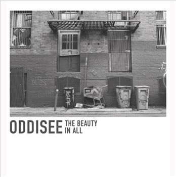 ODDISEE - THE BEAUTY IN ALL - Mello Music Group