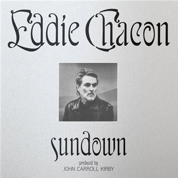 Eddie Chacon - Sundown - Stones Throw Records