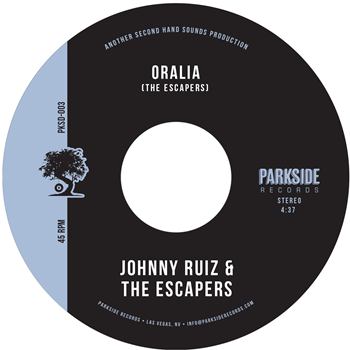 Johnny Ruiz and The Escapers 7" - Parkside Records