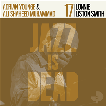 Lonnie Liston Smith, Adrian Younge, Ali Shaheed Muhammad - Lonnie Liston Smith JID017 (Black Vinyl) - Jazz Is Dead