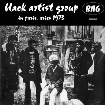Black Artist Group – In Paris, Aries 1973 - Aguirre Records