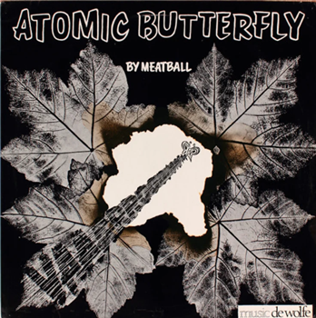 Meatball - Atomic Butterfly (Deluxe Edition) - Dewolfe Music Meatball - Atomic Butterfly (Deluxe Edition) - Dewolfe Music