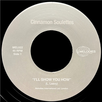Cinnamon Soulettes 7" - Melodies International