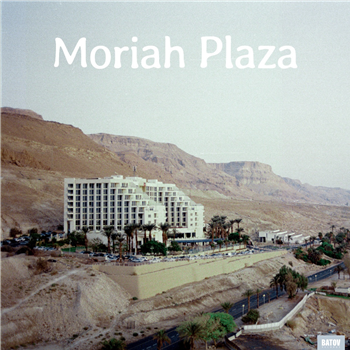 Moriah Plaza? - Moriah Plaza? - Batov Records