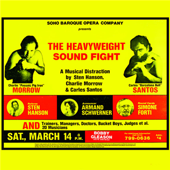 Charlie Morrow, Sten Hanson, Carles Santos - The Heavyweight Sound Fight (2 X LP) - Ideal Recordings