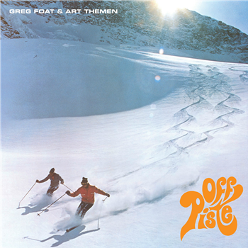 Greg Foat & Art Themen - Off-Piste - Athens Of The North