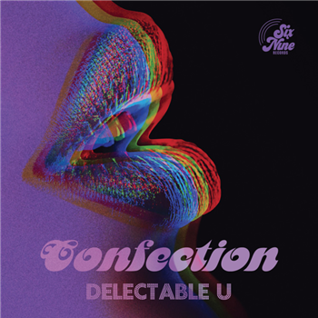 CONFECTION 7" - SIX NINE RECORDS