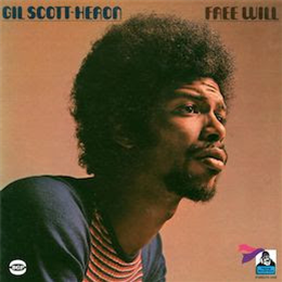 Gil Scott-Heron - Free Will - BGP International