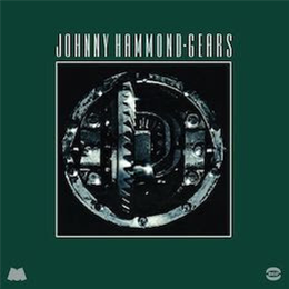 Johnny Hammond - Gears (2 X LP) - BGP International