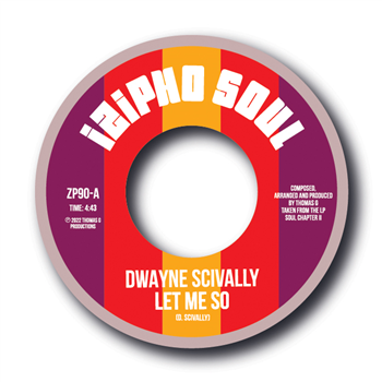 DWAYNE SCIVALLY 7" - IZIPHO SOUL RECORDS