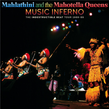Mahlathini And The Mahotella Queens - Music Inferno (2 X LP) - Umsakazo