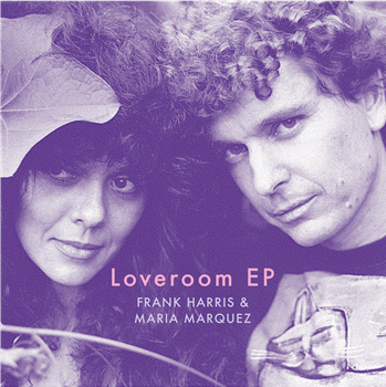 Frank Harris & Maria Marquez - Loveroom EP - Strangelove