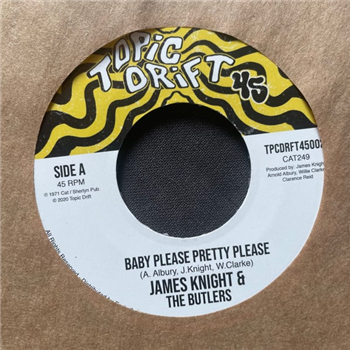 James Knight & The Butlers 7" - Topic Drift Music