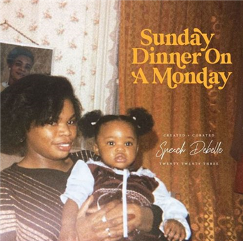 Speech Debelle - Sunday Dinner On A Monday (2 X LP) - Monday Sessions Records