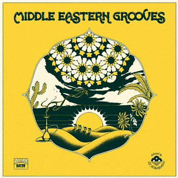 Various Artists - Middle Eastern Grooves (Selected By DJ Kobayashi) - Batov Records