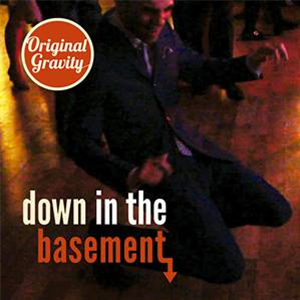 Various Artists - Down In The Basement Vol.1 7" - Original Gravity Records