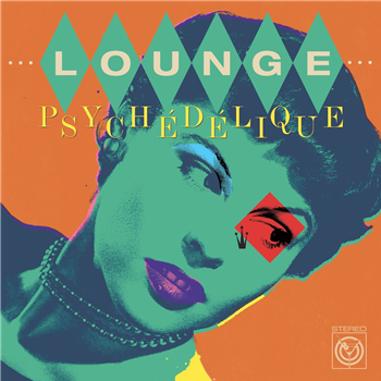 Various Artists - Lounge Psychédélique (The Best of Lounge & Exotica 1954-2022) (2 X Black Vinyl) - Two-Piers Various Artists - Lounge Psychédélique (The Best of Lounge & Exotica 1954-2022) (2 X Black Vinyl) - Two-Piers