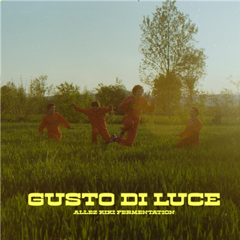 Allez kiki Fermentation - Gusto Di Luce - BMM Records