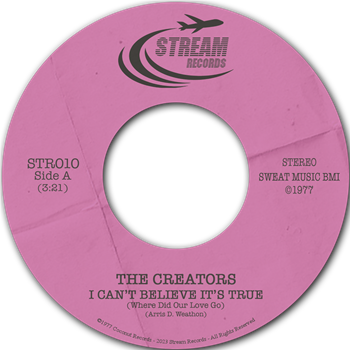 The Creators 7" - STREAM RECORDS