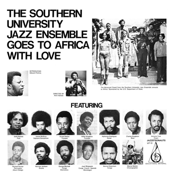 Southern University Jazz Ensemble - Goes To Africa With Love (2 X LP) - Now-Again Records 