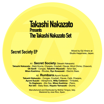 Takashi Nakazato Pres. The Takashi Nakazato Set - Secret Society EP - Ten Lovers Music