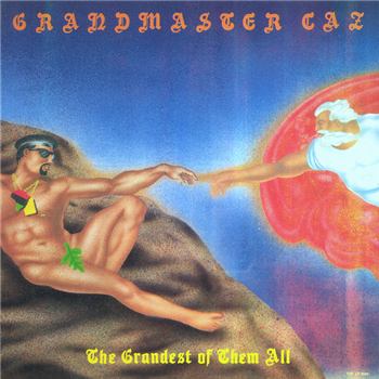 Grandmaster Caz - The Grandest of Them All - Tuff City