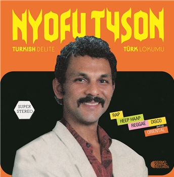 Nyofu Tyson - Turkish Delite Türk Lokumu - Seismographic Recordings