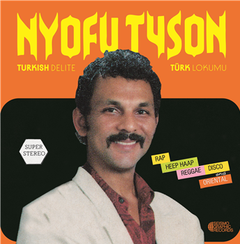 Nyofu Tyson - Turkish Delite Türk Lokumu - Seismographic Recordings Nyofu Tyson - Turkish Delite Türk Lokumu - Seismographic Recordings