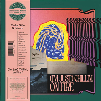 Carlos Niño & Friends - (Im Just) Chillin, On Fire (2 X Black LP) - International Anthem Recording Co.