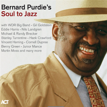 Bernard Purdie - Soul to Jazz (3 X LP) - Act Music